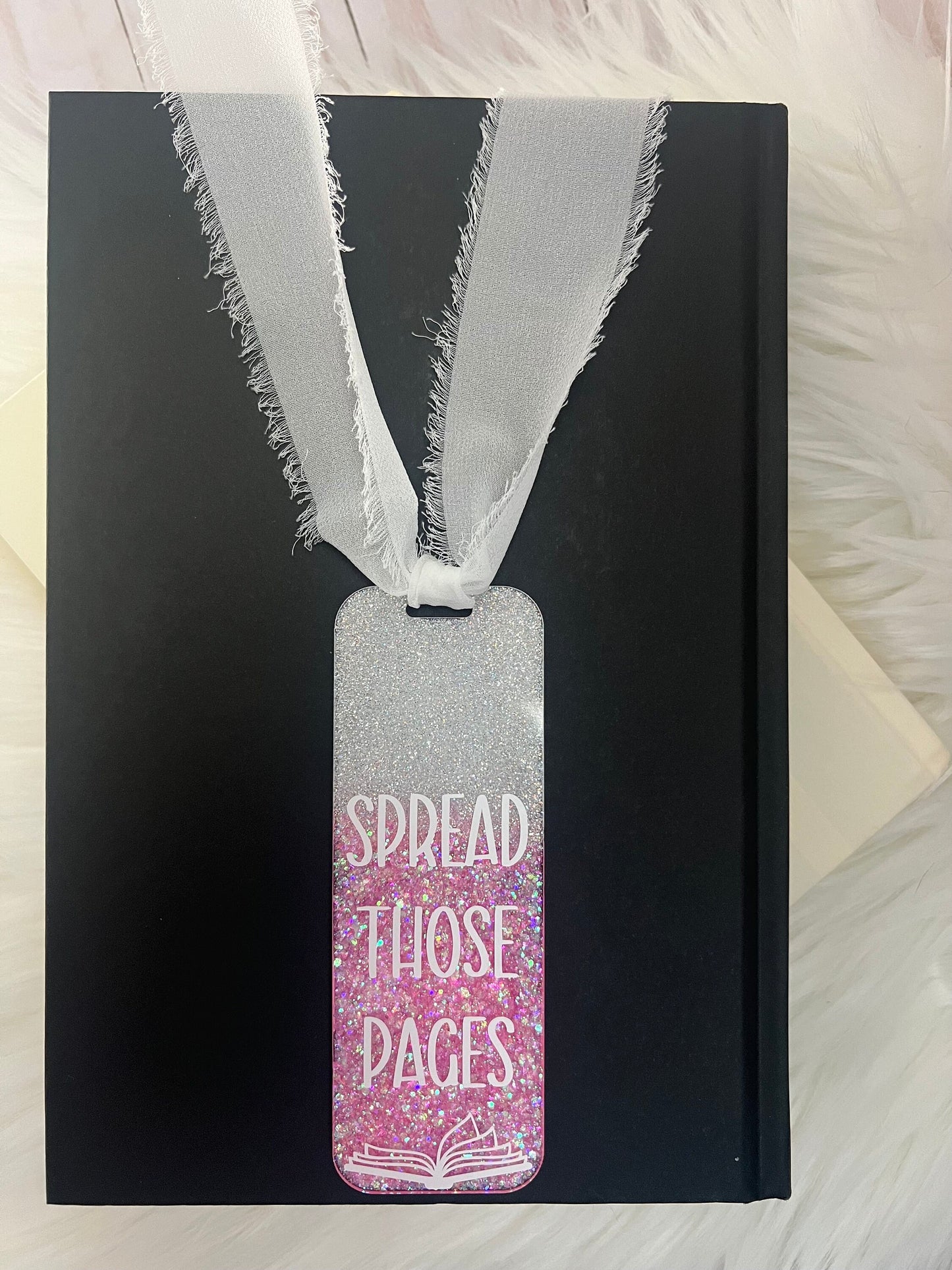 Spread Those Pages Bookmark--Book Lover Gift-Glitter Acrylic Bookmark-Gift for Readers-Cute Bookmark Gift-Funny Bookmark-SMUT reader gift