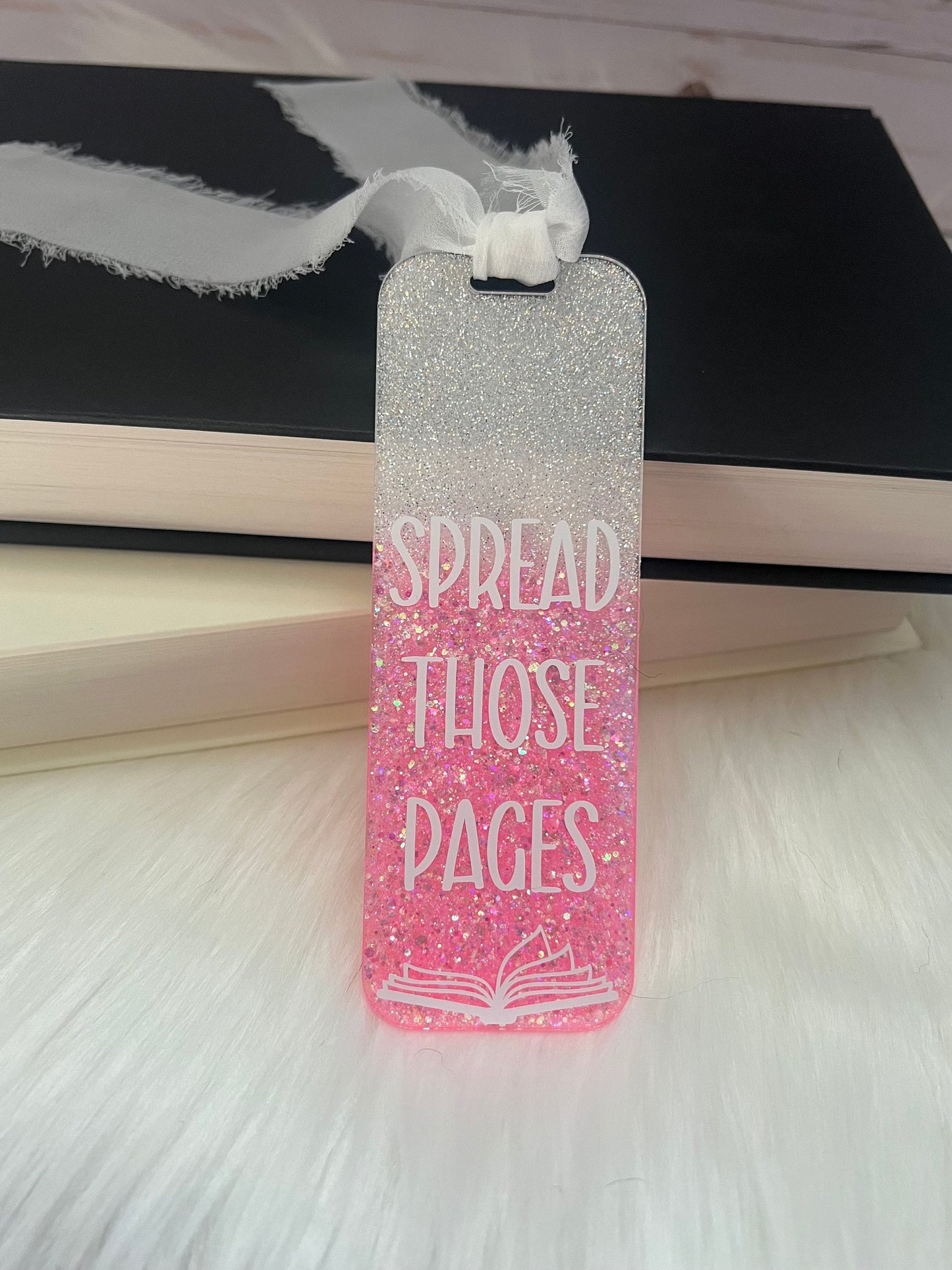 Spread Those Pages Bookmark--Book Lover Gift-Glitter Acrylic Bookmark-Gift for Readers-Cute Bookmark Gift-Funny Bookmark-SMUT reader gift