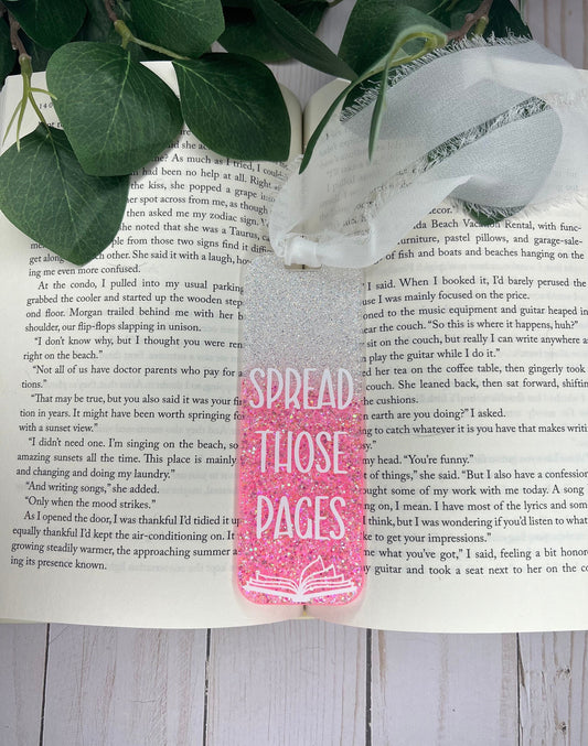 Spread Those Pages Bookmark--Book Lover Gift-Glitter Acrylic Bookmark-Gift for Readers-Cute Bookmark Gift-Funny Bookmark-SMUT reader gift